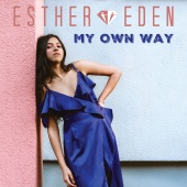 Esther Eden - My Own Way