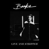 Banks - If We Were Made of Water [Live And Stripped]