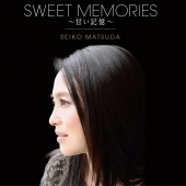 Seiko Matsuda - Sweet Memories [Amai Kioku]