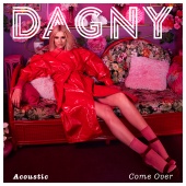 Dagny - Come Over [Acoustic]