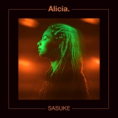Alicia. - Sasuke