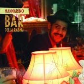 Mannarino - Bar Della Rabbia