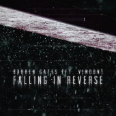 Barren Gates - Falling In Reverse (feat. VinDon)