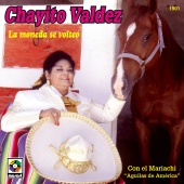 Chayito Valdez - La Moneda Se Volteó
