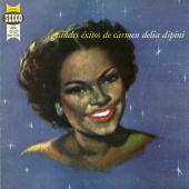 Carmen Delia Dipiní - Grandes Éxitos De Carmen Delia Dipiní