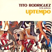 Tito Rodríguez And His Orchestra - Uptempo