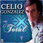 Celio González - Total