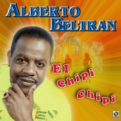 Alberto Beltran - El Chipi Chipi