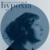 Kathryn Williams - Hypoxia (Remastered) [Remastered]