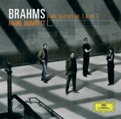 Fauré Quartett - Brahms Klavierquartette, Op.25 & Op.60