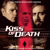 Trevor Jones - Kiss of Death [Original Motion Picture Soundtrack]