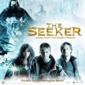 Christophe Beck - The Seeker: The Dark Is Rising [Music from the Motion Picture]