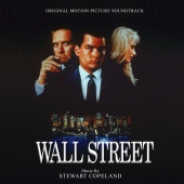 Stewart Copeland - Wall Street [Original Motion Picture Soundtrack]