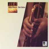 Chet Baker - Baby Breeze [Expanded Edition]