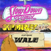 Skip Marley - Slow Down