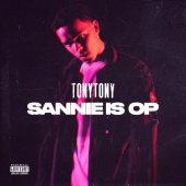 Tony Tony - Sannie Is Op