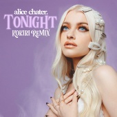 Alice Chater - Tonight [Kokiri Remix]