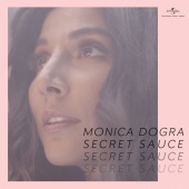 Monica Dogra - Secret Sauce