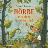 Otfried Preußler - Hörbe mit dem großen Hut