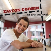 Easton Corbin - Muve Sessions: All Over The Road