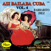 Barbarito Diez - Así Bailaba Cuba, Vol. 4