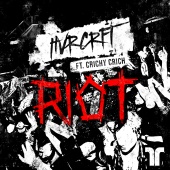 HVRCRFT - Riot (feat. Crichy Crich)