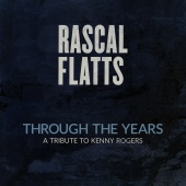 Rascal Flatts - Through The Years