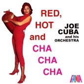 Joe Cuba And His Orchestra - Red, Hot And Cha Cha Cha