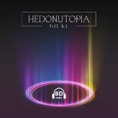 Hedonutopia - Bil ki (8D Audio)