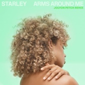 Starley - Arms Around Me [Jolyon Petch Remix]