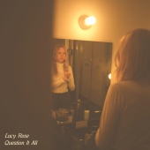 Lucy Rose - Question It All / White Car