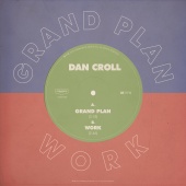 Dan Croll - Grand Plan / Work