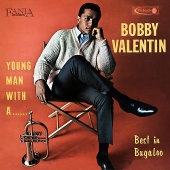 Bobby Valentin - Young Man With A Horn