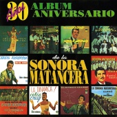 La Sonora Matancera - 30 Años: Álbum Aniversario