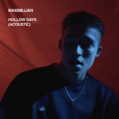Maximillian - Hollow Days [Acoustic]