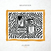 Beatoven - (L)ego (feat. T-Rex)
