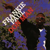 Frankie Paul - Don Man