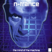 N-Trance - The Mind Of The Machine [Kenny Hayes Remix]