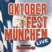Münchner Zwietracht - Oktoberfest München Live