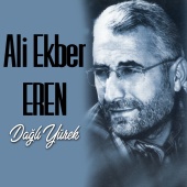 Ali Ekber Eren - Dağlı Yürek
