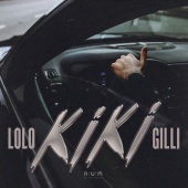 Lolô - KIKI (feat. Gilli)