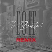 Toni Braxton - Do It [Zac Samuel Remix]