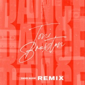 Toni Braxton - Dance [Dave Audé Remix]