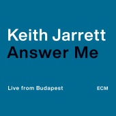 Keith Jarrett - Answer Me [Live from Budapest]