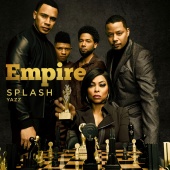 Empire Cast - Splash (feat. Yazz) [From 