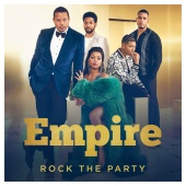 Empire Cast - Rock the Party (feat. Yazz, Chet Hanks) [From 