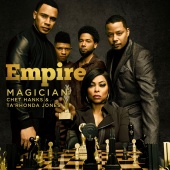 Empire Cast - Magician (feat. Chet Hanks) [From 
