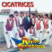 Rayito Colombiano - Cicatrices
