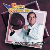 Rayito Colombiano - Qué Cante El Amor