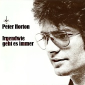 Peter Horton - Irgendwie geht es immer